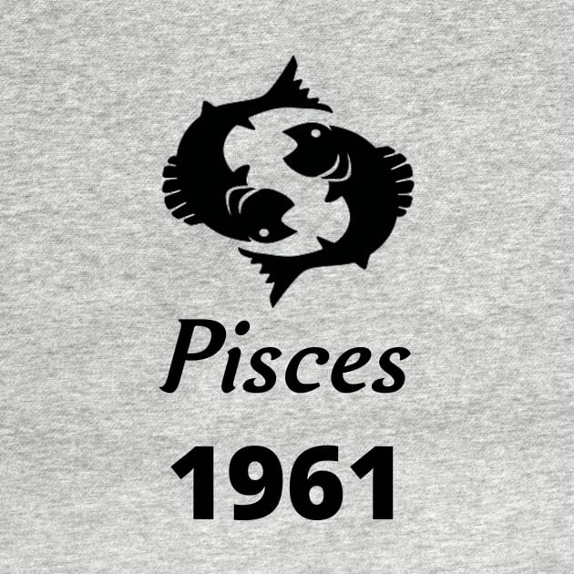 Black Zodiac Birthday Pisces 1961 by Down Home Tees